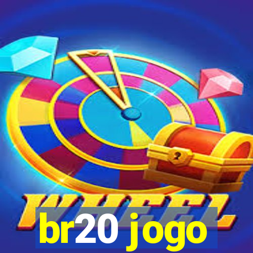 br20 jogo