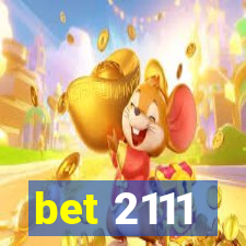 bet 2111