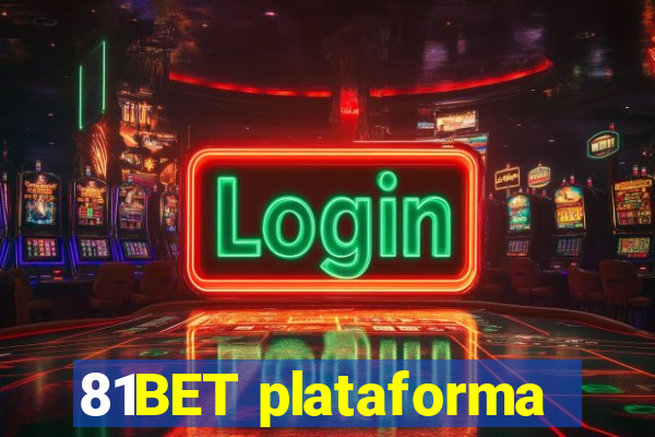 81BET plataforma