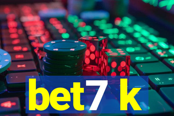 bet7 k