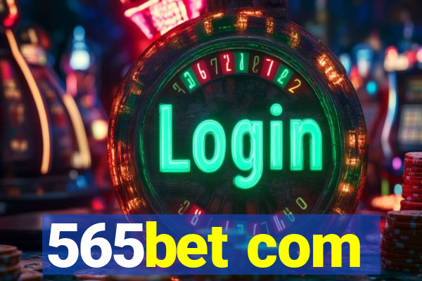 565bet com