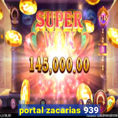 portal zacarias 939