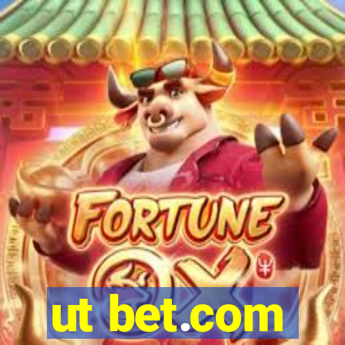 ut bet.com