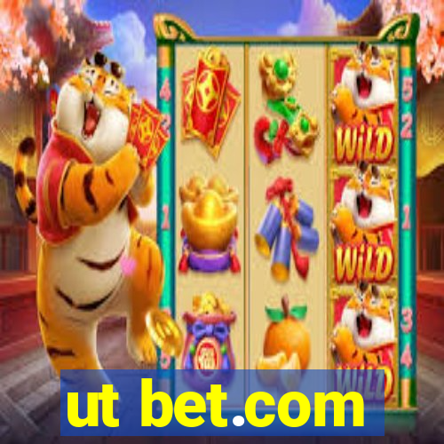 ut bet.com