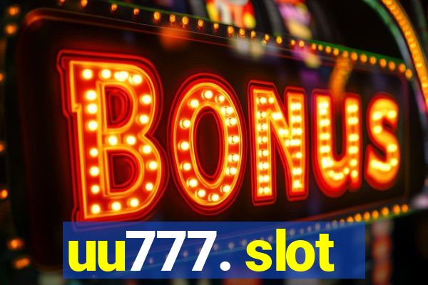 uu777. slot