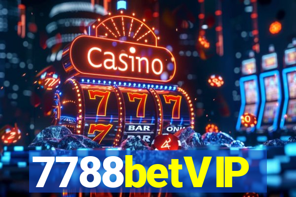 7788betVIP