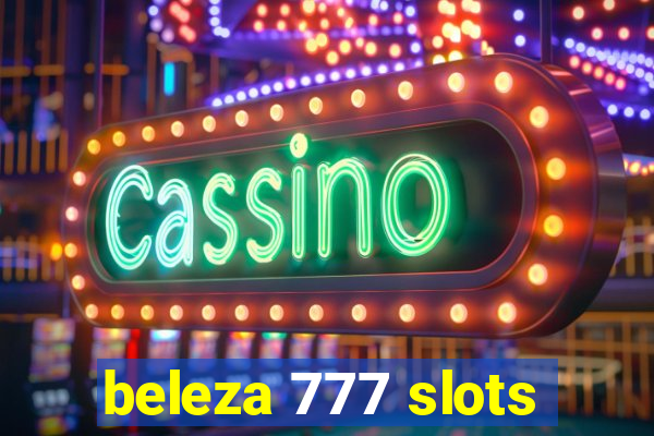 beleza 777 slots