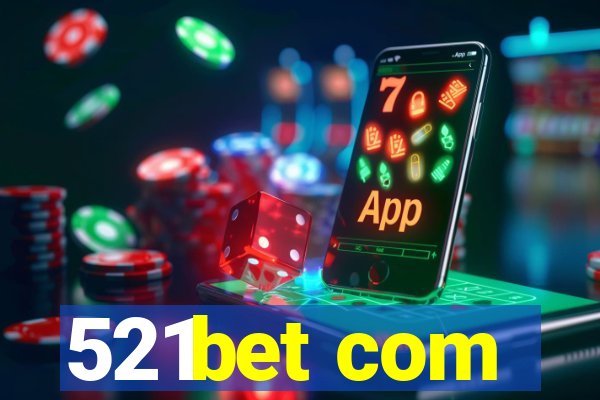 521bet com