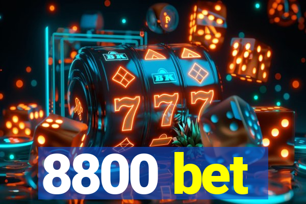 8800 bet