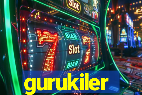 gurukiler