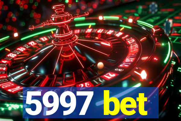 5997 bet