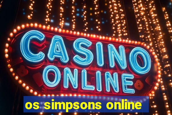 os simpsons online