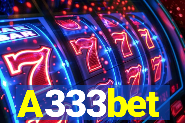 A333bet