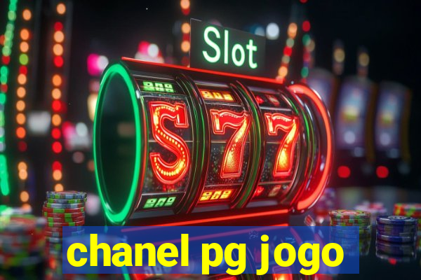 chanel pg jogo