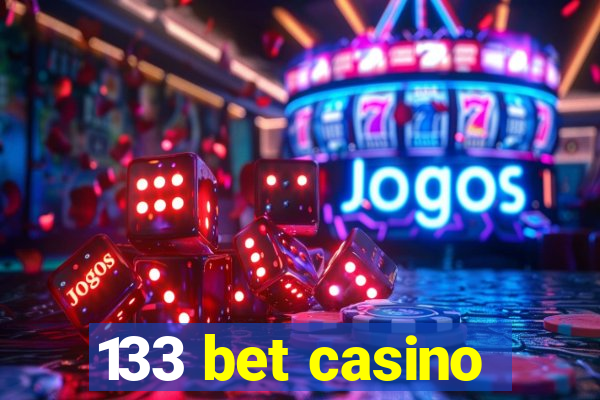 133 bet casino