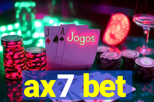 ax7 bet