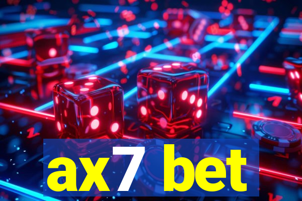 ax7 bet