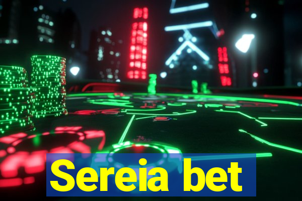 Sereia bet