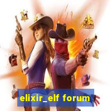 elixir_elf forum