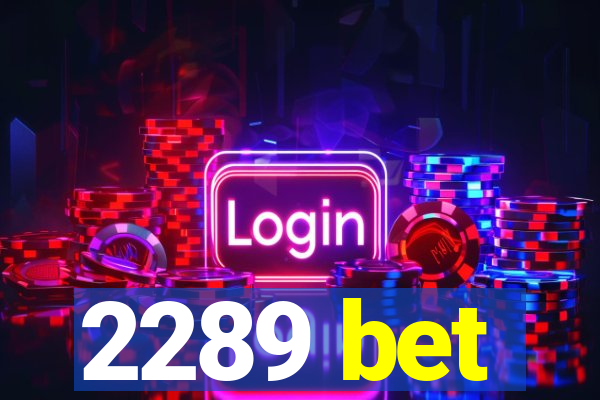 2289 bet