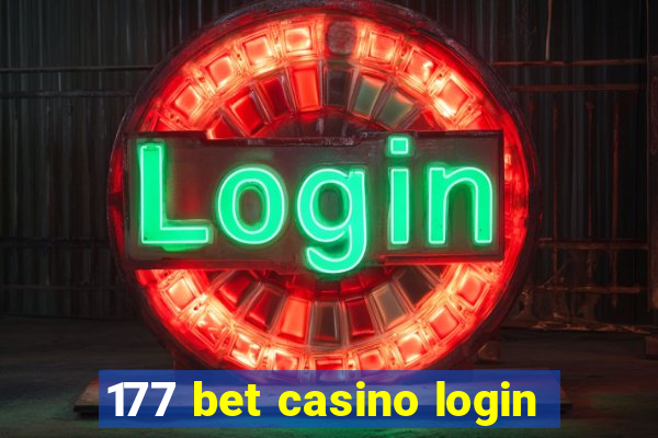 177 bet casino login