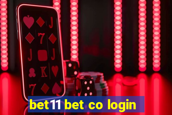 bet11 bet co login