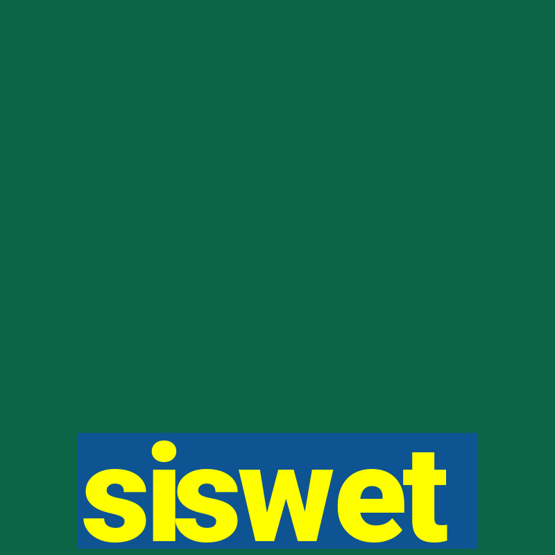 siswet