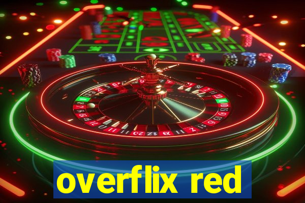 overflix red