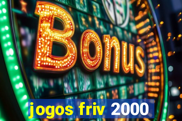 jogos friv 2000