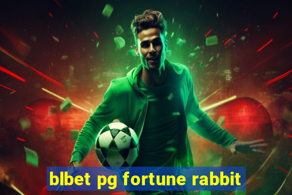 blbet pg fortune rabbit