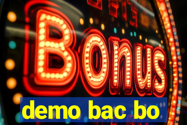 demo bac bo