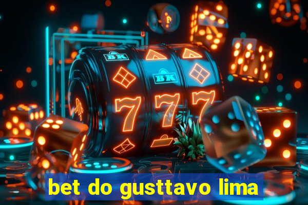 bet do gusttavo lima