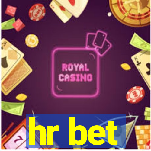 hr bet