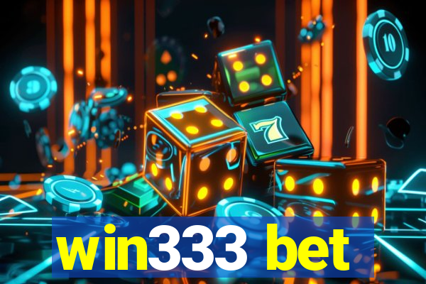 win333 bet