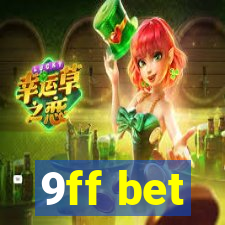 9ff bet