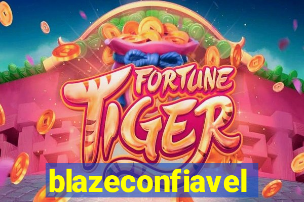 blazeconfiavel