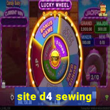 site d4 sewing