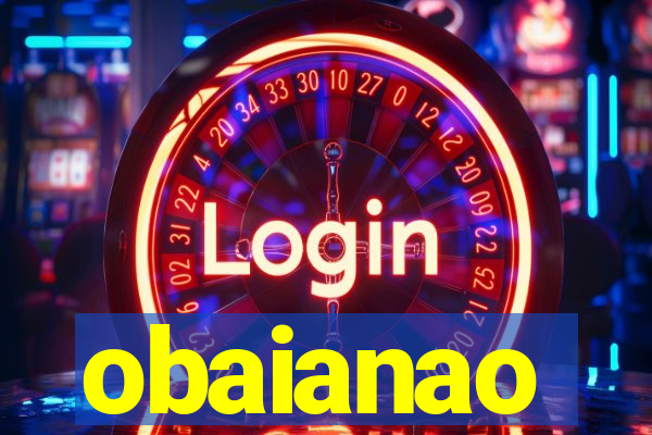 obaianao