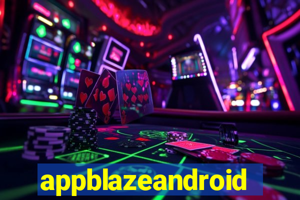 appblazeandroid