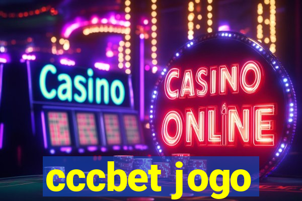 cccbet jogo