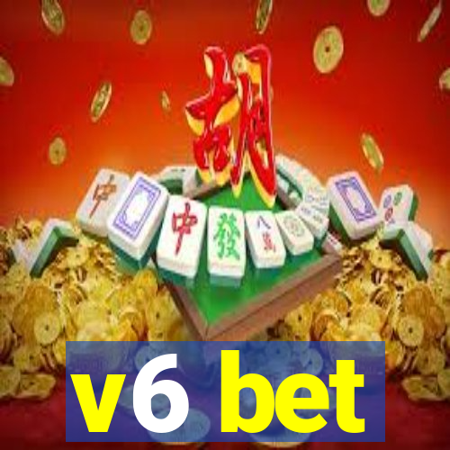 v6 bet