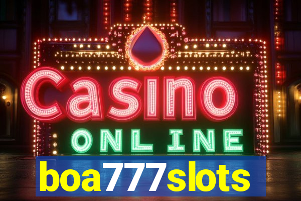 boa777slots