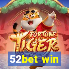 52bet win