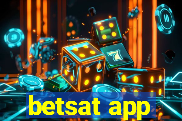 betsat app