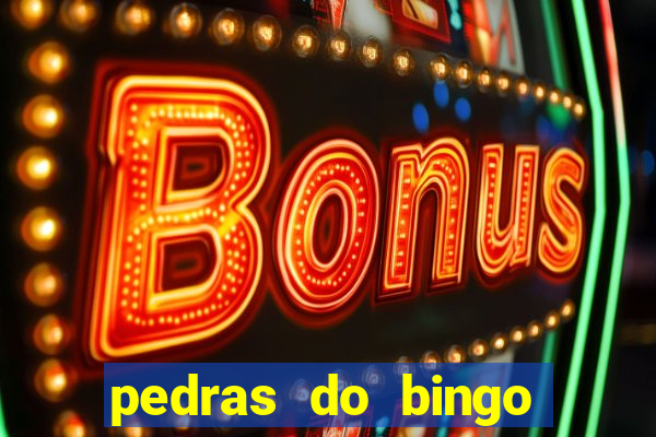 pedras do bingo para imprimir