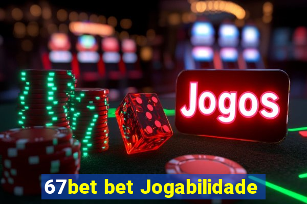 67bet bet Jogabilidade