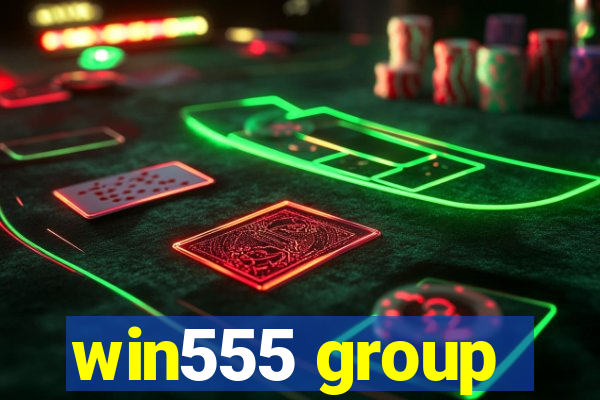 win555 group