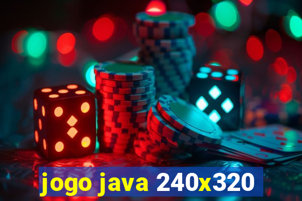 jogo java 240x320