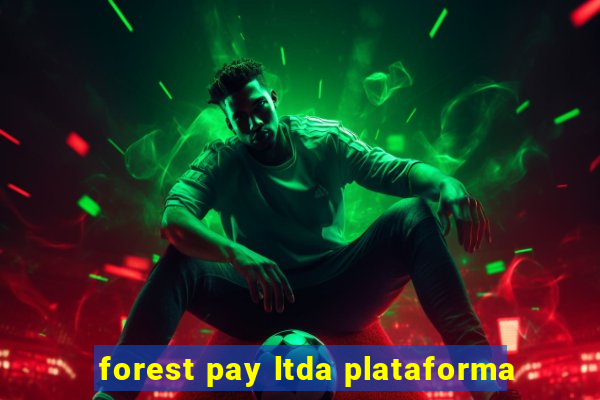 forest pay ltda plataforma