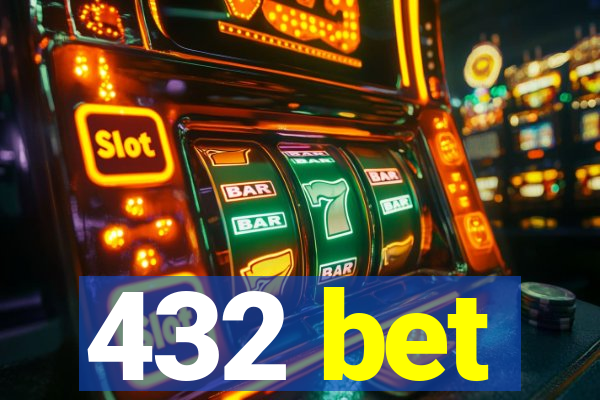 432 bet